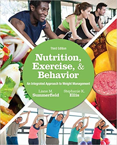 Nutrition, Exercise, and Behavior: An Integrated Approach to Weight Management (3rd Edition) - Image Pdf